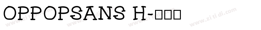 OPPOPSANS H字体转换